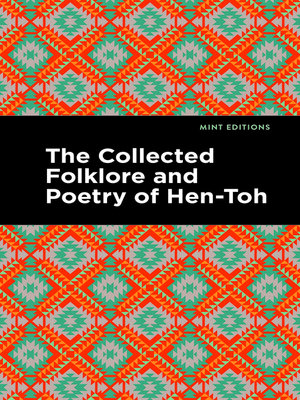 cover image of The Collected Folklore and Poetry of Hen-Toh